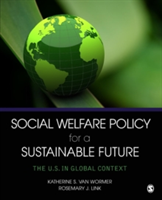 Social Welfare Policy for a Sustainable Future