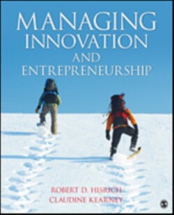 Managing Innovation and Entrepreneurship