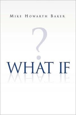 What If ?