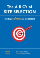 A B C's of SITE SELECTION