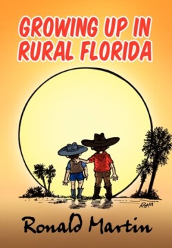 Growing Up In Rural Florida