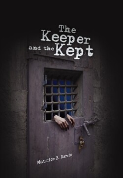 Keeper and the Kept