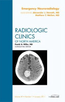 Emergency Neuroradiology, An Issue of Radiologic Clinics of North America