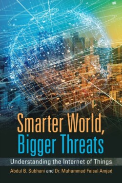 Smarter World, Bigger Threats