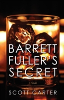Barrett Fuller's Secret