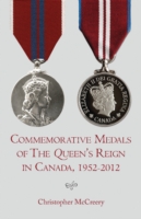 Commemorative Medals of The Queen's Reign in Canada, 1952–2012