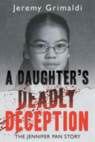 Daughter's Deadly Deception