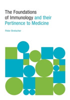 Foundations of Immunology and their Pertinence to Medicine