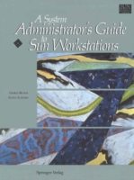 System Administrator’s Guide to Sun Workstations