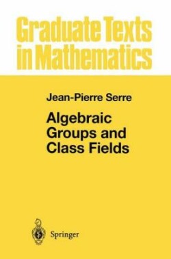 Algebraic Groups and Class Fields