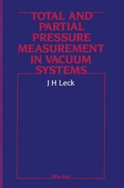 Total and Partial Pressure Measurement in Vacuum Systems