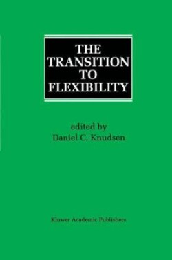 Transition to Flexibility