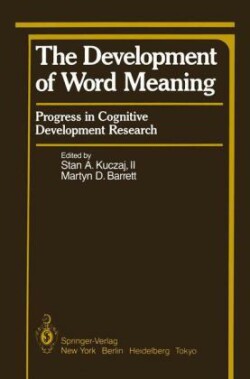 Development of Word Meaning Progress in Cognitive Development Research