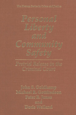 Personal Liberty and Community Safety