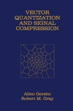 Vector Quantization and Signal Compression