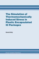 Simulation of Thermomechanically Induced Stress in Plastic Encapsulated IC Packages