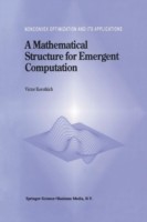 Mathematical Structure for Emergent Computation