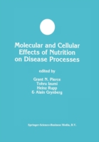 Molecular and Cellular Effects of Nutrition on Disease Processes