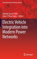 Electric Vehicle Integration into Modern Power Networks