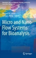 Micro and Nano Flow Systems for Bioanalysis