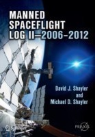 Manned Spaceflight Log II—2006–2012