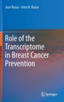 Role of the Transcriptome in Breast Cancer Prevention