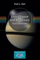 Visual Lunar and Planetary Astronomy