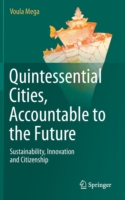 Quintessential Cities, Accountable to the Future