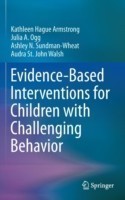 Evidence-Based Interventions for Children with Challenging Behavior