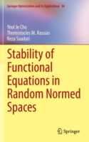 Stability of Functional Equations in Random Normed Spaces