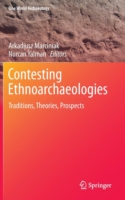 Contesting Ethnoarchaeologies