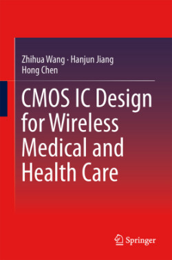 CMOS IC Design for Wireless Medical and Health Care