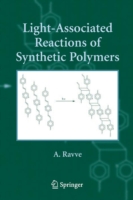 Light-Associated Reactions of Synthetic Polymers