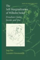 Self-Marginalization of Wilhelm Stekel