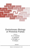 Evolutionary Biology of Primitive Fishes
