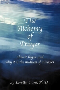 Alchemy of Prayer