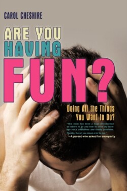 Are You Having Fun?