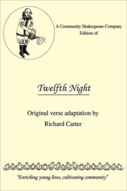 Community Shakespeare Company Edition of Twelfth Night