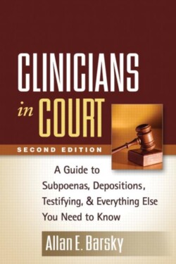 Clinicians in Court, Second Edition