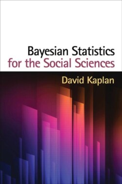 Bayesian Statistics for the Social Sciences, First Edition