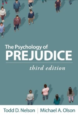 Psychology of Prejudice, Third Edition