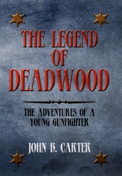 Legend of Deadwood