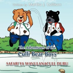 Adventures of the Culli Bear Boys