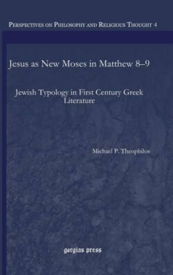 Jesus as New Moses in Matthew 8–9