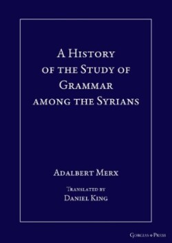 History of the Study of Grammar among the Syrians