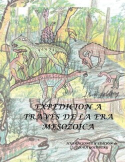 Expedicion a Traves de La Era Mesozoica