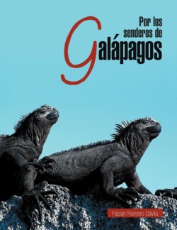 Por Los Senderos de Galapagos