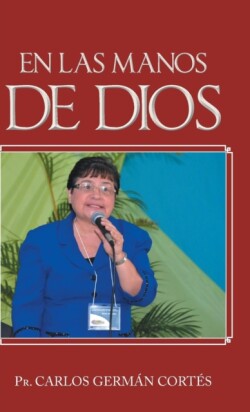 Las Manos de Dios