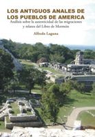 Antiguos Anales de Los Pueblos de America