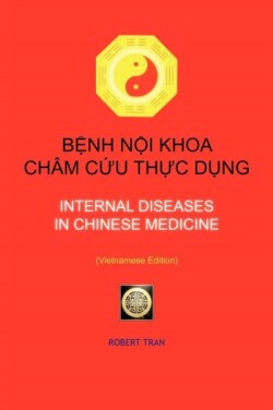 Internal Diseases in Chinese Medicine